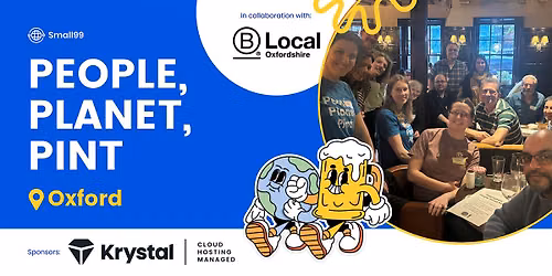 Oxford x B Local - People, Planet, Pint\u2122: Sustainability Meetup
