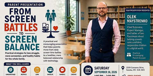 Presentation for Parents: From Screen Battles to Screen Balance
