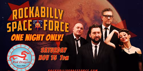 Rockabilly Space Force at the Red Dragon
