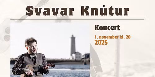 Koncert \/\/ Svavar Kn\u00fatur