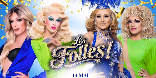 Les Folles !