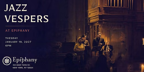 Jazz Vespers at Epiphany