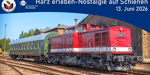 Harz erleben \u2013 Nostalgie auf Schienen