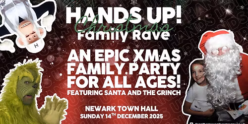 Newark - HANDS UP! Christmas Family Rave