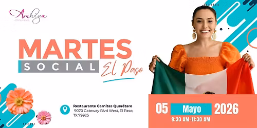 MARTES SOCIAL EL PASO