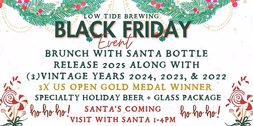 Black Friday: Brunch w\/ Santa Release