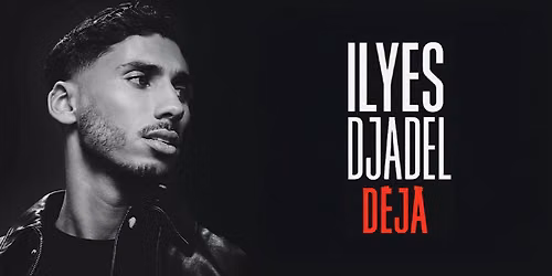 Ilyes Djadel \u2022 L'Embarcad\u00e8re, Boulogne