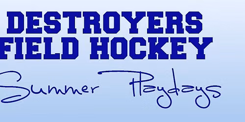 DESTROYERS Field Hockey Round Robin Games @ Mt. Ararat