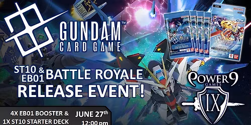 Gundam TCG: ST10&EB01 Battle Royale Release Event