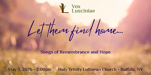 Let Them Find Home: Songs of Remembrance and Hope