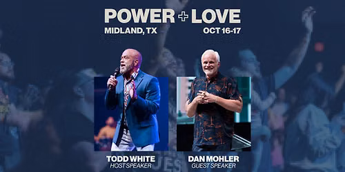 Power + Love Midland, TX | Oct 16-17