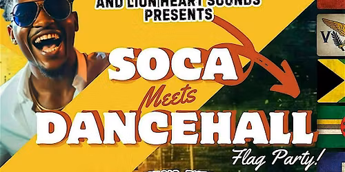 Soca Meets Dancehall Flag Party