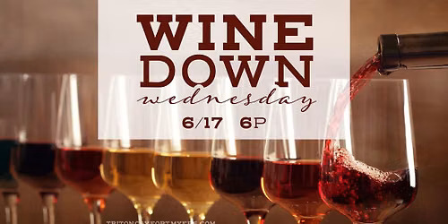 Wine Down Wednesday