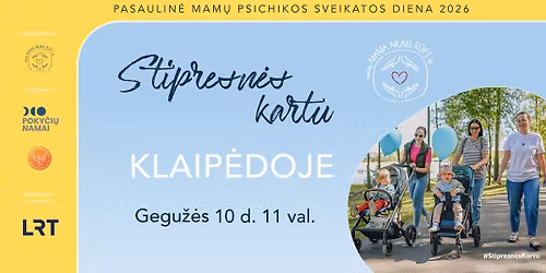 \u201eStipresn\u0117s kartu\u201c KLAIP\u0116DOJE