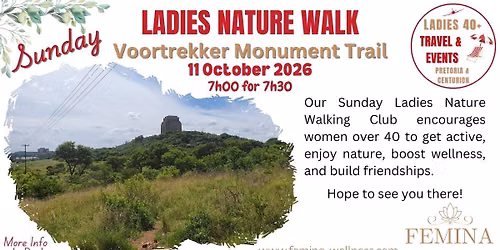 Sunday Nature Walk - Voortrekker Monument Trail