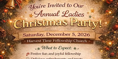 \ud83c\udf84\u2728 ANNUAL LADIES CHRISTMAS PARTY \u2728\ud83c\udf84
