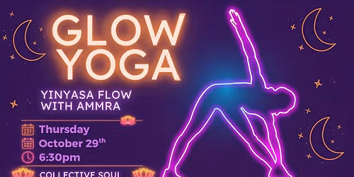 Glow Yoga @ Collective Soul 