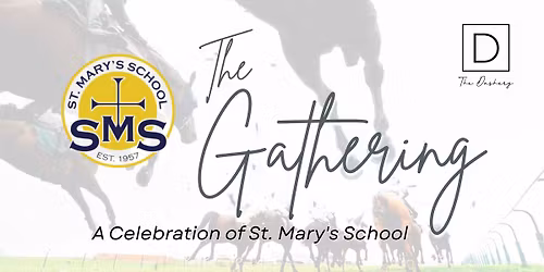 The Gathering | St. Mary's School Fundraiser
