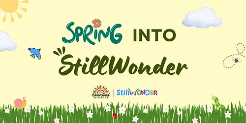 Spring Into StillWonder Series Event #3