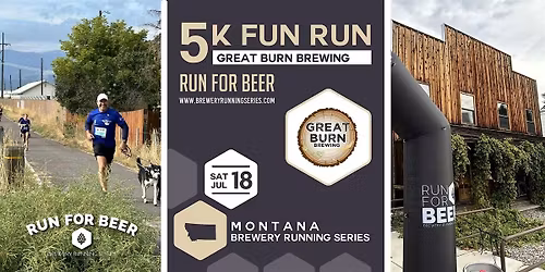 5k Fun Run x Great Burn Brewing| 2026 Montana Brewery Running Series