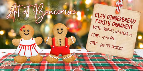 Art at Brucemore: Clay Gingerbread Family Ornament