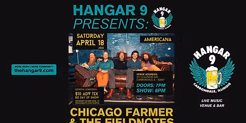 Chicago Farmer & The Fieldnotes w\/ Lucas Wayne & The Cottonmouths | Hangar 9 Carbondale