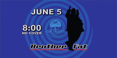 BROTHER FAT LIVE - No Cover