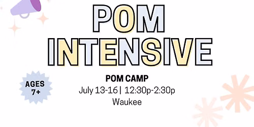 Pom Intensive Summer Camp