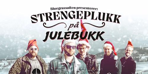 Bluegrassaften: Strengeplukk p\u00e5 julebukk + Julejam\ud83e\ude95