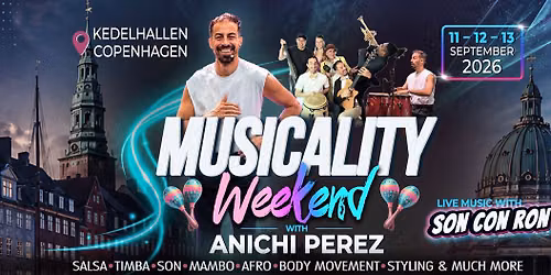Musicality Weekend with Anichi Perez