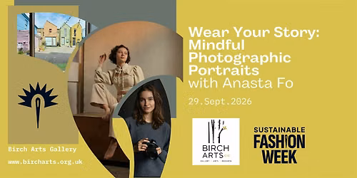 Wear Your Story: Mindful Photographic Portraits with Anasta Fo
