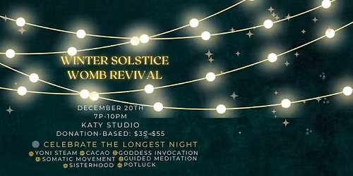 Winter Solstice Womb Revival