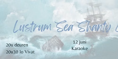 Sea Shanty Cantus: Lustrum Editie