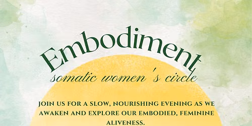 Embodiment Somatic Womens Circle
