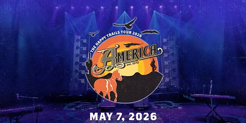 America The Happy Trails Tour 2026 | Journey Bank Community Arts Center | Williamsport, PA | May 7! 