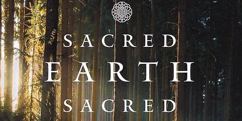 Book Discussion: Sacred Earth, Sacred Soul: Celtic Wisdom for Reawakening by J. Philip Newell