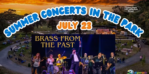 Brass From the Past | Summer Concerts in the Park \u2013 Algonquin