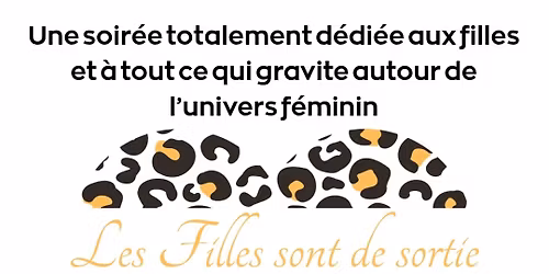 les filles sont de sortie