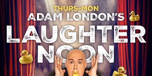Adam London - Laughternoon at Ahern Luxury Boutique Hotel