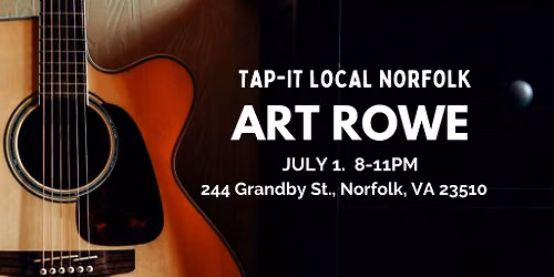 Art Rowe - Tap-It Local Norfolk