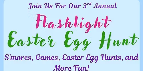 Flashlight Easter Egg Hunt