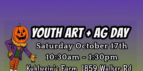 Youth Art + Ag Day