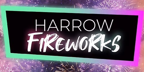 Harrow bonfire & Diwali Display \u2013 Saturday 8th November 2025 | Guy Fawkes display & Festival