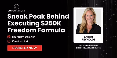 Sneak Peak Behind Executing $250K Freedom Formula