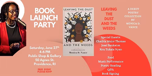 Book Launch Party for Leaving the Dust and the Weeds by Monica D. Vance