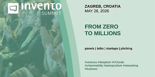 INVENTO Summit | From Zero to Millions