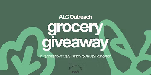 ALC Outreach Grocery Giveaway