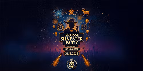 Die Gro\u00dfe LKA LONGHORN Silvester Party