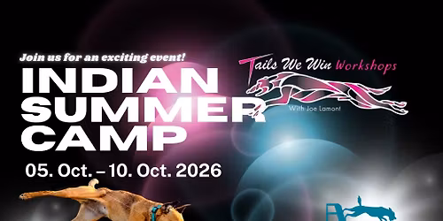 INDIAN SUMMER CAMP - with Joe Lamont