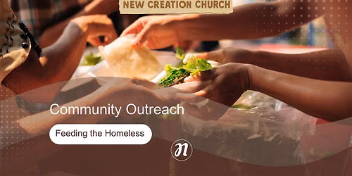 Feeding the Homeless: Community Outreach